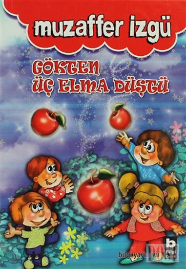 Gökten Üç Elma Düştü